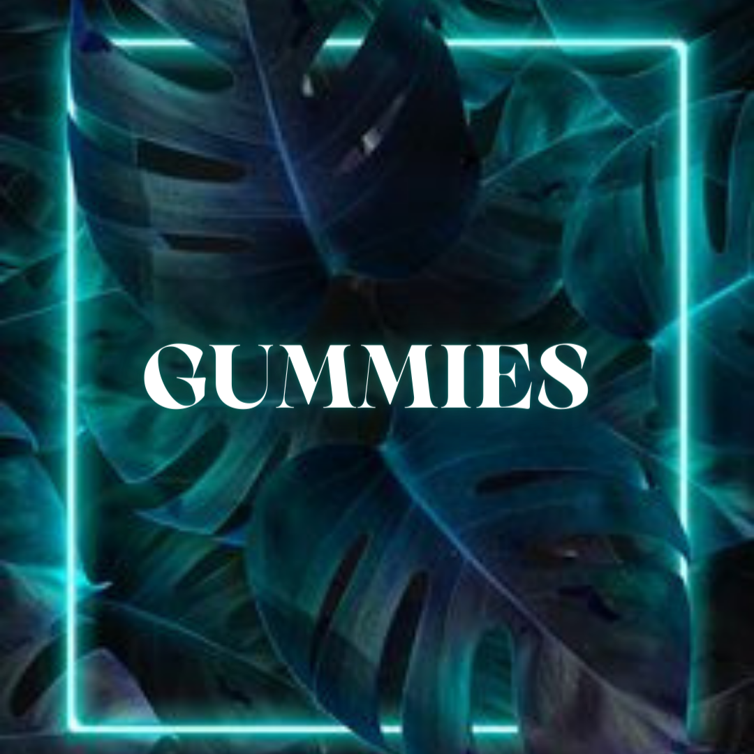 Gummies